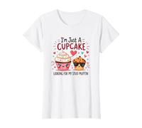 Je suis Juste Un Cupcake Qui Cherche Mon Stud Muffin Sweet Love T-Shirt, Femme, Blanc, L