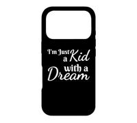 Je suis Juste Un Enfant avec Un rêve inspirant et motivant Coque pour iPhone 17 Pro