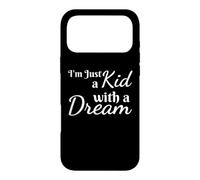 Je suis Juste Un Enfant avec Un rêve inspirant et motivant Coque pour iPhone 17 Pro Max