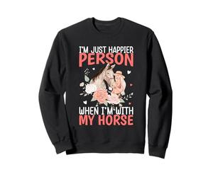 Je suis Juste Une Personne Plus Heureuse Quand Je suis avec Mon Cheval Sweatshirt