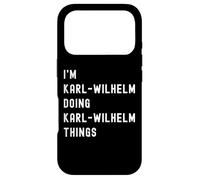 Je suis Karl-Wilhelm Qui Fait des Choses à Karl-Wilhelm Coque pour iPhone 17 Pro