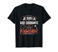Je suis la Aide-Soignante Formidable T-Shirt Graphique avec Valeur