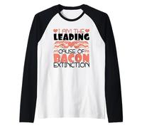 Je suis la Cause Principale de l'extinction du Bacon Manche Raglan