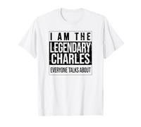 Je suis la Chemise légendaire, idée Cadeau pour Charles T-Shirt