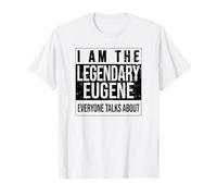 Je suis la Chemise légendaire, idée Cadeau pour Eugene T-Shirt