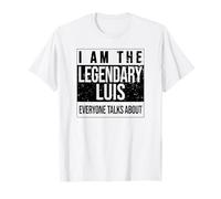 Je suis la Chemise légendaire, idée Cadeau pour Luis T-Shirt