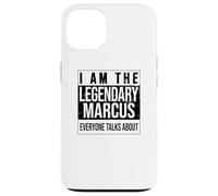 Je suis la Chemise légendaire, idée Cadeau pour Marcus Coque pour iPhone 13