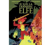 Je suis la dernière elfe