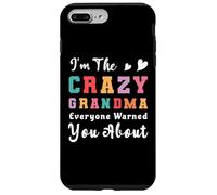 Je suis la Grand-mère Folle, Tout Le Monde t'avait prévenu à Propos de Grand-mère Coque pour iPhone 7 Plus/8 Plus