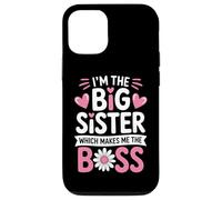 Je suis la Grande sœur, ce Qui Fait de Moi la patronne, fière de ma Grande sœur Coque pour iPhone 12/12 Pro