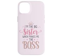 Je suis la Grande sœur, ce Qui Fait de Moi la patronne, fière de ma Grande sœur Coque pour iPhone 14 Plus