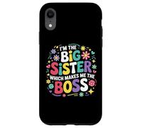Je suis la Grande sœur, ce Qui Fait de Moi la patronne, fière de ma Grande sœur Coque pour iPhone XR