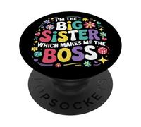 Je suis la Grande sœur, ce Qui Fait de Moi la patronne, fière de ma Grande sœur PopSockets PopGrip Adhésif