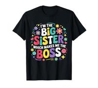 Je suis la Grande sœur, ce Qui Fait de Moi la patronne, fière de ma Grande sœur T-Shirt