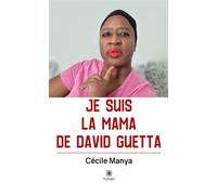 Je suis la Mama de David Guetta