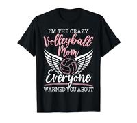 Je suis la mère Folle de Volley-Ball Dont Tout Le Monde Vous a parlé T-Shirt Graphique avec Valeur, Homme, Noir, M