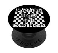 Je suis là, on m'a Dit qu'il y aurait Une joueuse d'échecs, Master Girl PopSockets PopGrip Adhésif