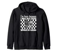 Je suis là, on m'a Dit qu'il y aurait Une joueuse d'échecs, Master Girl Sweat à Capuche