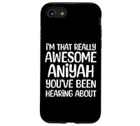 Je suis la Personne Vraiment géniale Dont Aniyah a Entendu Parler Coque pour iPhone SE (2020) / 7/8