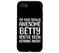 Je suis la Personne Vraiment géniale Dont Betty a Entendu Parler Coque pour iPhone SE (2020) / 7/8
