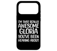 Je suis la Personne Vraiment géniale Dont Gloria a Entendu Parler Coque pour iPhone 17 Pro Max