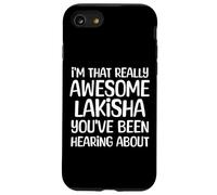 Je suis la Personne Vraiment géniale Dont Lakisha a Entendu Parler Coque pour iPhone SE (2020) / 7/8