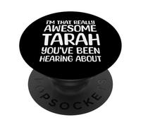 Je suis la Personne Vraiment géniale Dont Tarah a Entendu Parler PopSockets PopGrip Adhésif
