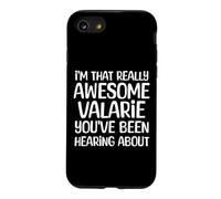 Je suis la Personne Vraiment géniale Dont Valarie a Entendu Parler Coque pour iPhone SE (2020) / 7/8