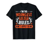 Je suis la Plus Jeune sœur Les règles ne s'appliquent Pas à Moi Sissy T-Shirt Graphique avec Valeur