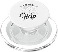 Je suis là pour Aider à Aider Le Travail d'assistant PopSockets PopGrip pour MagSafe