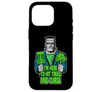 Je suis là pour Frapper Les Arbres et maudire Frankenstein Disc Golf Coque pour iPhone 16 Pro