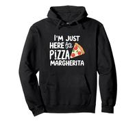 Je suis là pour la Pizza Margherita Italian Tomato Pizzeria Sweat à Capuche