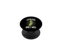 Je suis là pour Manger Tous Les cornichons et Je Vais PopSockets PopGrip Adhésif