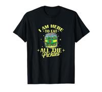 Je suis là pour Manger Tous Les cornichons T-Shirt