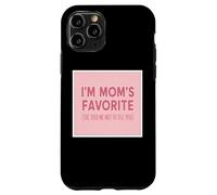 Je suis la préférée de Maman, Elle m'a Dit de ne Pas Te dire Que ma Fille est Mignonne Coque pour iPhone 11 Pro