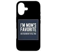 Je suis la préférée de Maman, Elle m'a Dit de ne Pas Te Le dire à Ton Fils et à ta Fille Coque pour iPhone 17