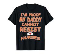 Je suis la Preuve Que Papa Aime l’Humour Infirmier T-Shirt