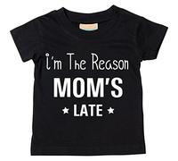 Je suis la raison de maman Late T-shirt bébé tout-petit enfants Disponible en tailles 0-6 mois pour 14-15 ans diverses Couleurs Disponibles noir noir 5-6 ans