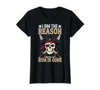 Je suis la Raison pour laquelle Tout Le Rhum a disparu Pirate Sea Captain T-Shirt Graphique avec Valeur, Femme, Noir, XS