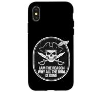 Je suis la Raison pour laquelle Tout Le Rhum est devenu Pirate Coque pour iPhone X/XS
