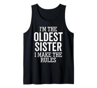 Je suis la sœur aînée, Je Fais en sorte Que Les règles soient drôles Débardeur