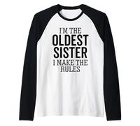 Je suis la sœur aînée, Je Fais en sorte Que Les règles soient drôles Manche Raglan