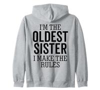 Je suis la sœur aînée, Je Fais en sorte Que Les règles soient drôles Sweat à Capuche