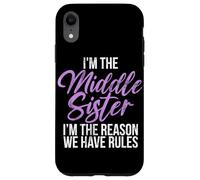 Je suis la sœur intermédiaire, Je suis la Raison pour laquelle Nous Avons des règles, sœur Coque pour iPhone XR