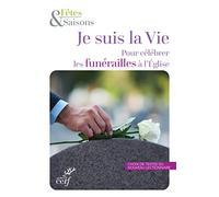 Je suis la vie - Pour célébrer les funérailles à l'Eglise - Pack de 10