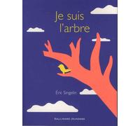 JE SUIS L'ARBRE