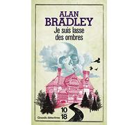 Je suis lasse des ombres (4)