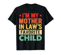 Je suis Le Beau-Fils préféré de ma Belle-mère T-Shirt