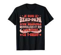Je Suis Le Beau-Papa D'Un Beau-Fils T-Shirt
