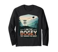 Je suis Le Bogey Dont Ils Vous Ont parlé Disc Golfer Sport Manche Longue